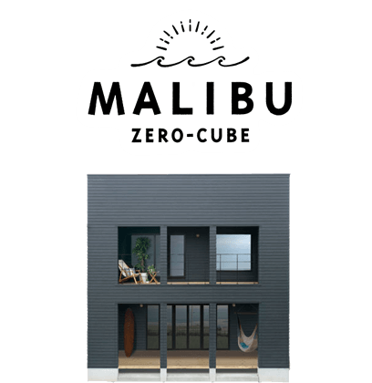 ZERO-CUBE MALIBU